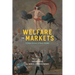 Welfare for Markets: A Global History of Basic Income