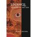 Unawqi: Hunter of the Sun