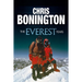 The Everest Years: The challenge of the world's highest mountain