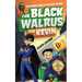 The Black Walrus and Kevin