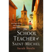 The Schoolteacher of Saint-Michel