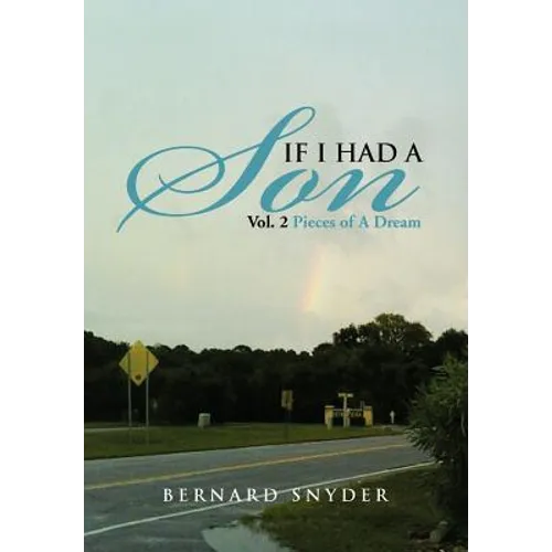 If I Had a Son Vol. 2: Pieces of a Dream