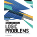 The Most Difficult Logic Problems: Test Your Powers of Reasoning with Hundreds of Exacting Enigmas