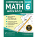 Common Core Math Workbook: Grade 6