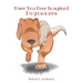 Have You Ever Imagined: Dogosaurs