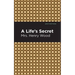 A Life's Secret