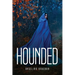 Hounded