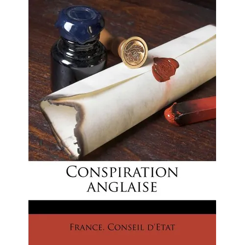 Conspiration anglaise