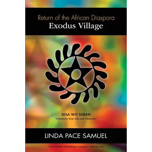 Exodus Village - Return of the African Diaspora