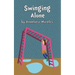 Swinging Alone