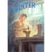 Winter: A Collection of Poems, Songs, and Stories for Young Children