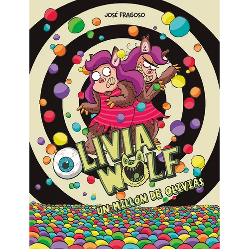 Olivia Wolf. Un Millón de Olivias