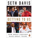 Getting to Us: How Great Coaches Make Great Teams