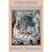 True Irish Ghost Stories: Haunted Castles, Spectral Visitors, and Supernatural Legends of Ireland