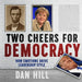 Two Cheers for Democracy: How Emotions Drive Leadership Style