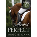 Almost Perfect