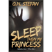 Sleep then my Princess