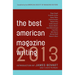 The Best American Magazine Writing 2013