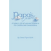 Papa's Pearls: A Father's Gift of Love and Wisdom to His Children and Grandchildren