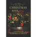 Christmas Book 2024: Unwrapping the Enchantment: Exploring the Festive Magic of Christmas