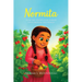 Normita: How She Helped God Spread Love Around the World