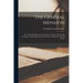 The General Menaion: Or, The Book Of Services Common To The Festivals Of Our Lord Jesus Of The Holy Virgin And Of The Different Orders Of Saints