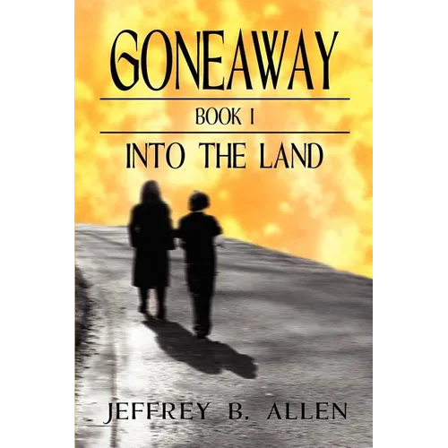 Gone Away Into the Land