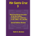 Hip Santa Cruz 3: First-Person Accounts of the Hip Culture of Santa Cruz in the 1960s, 1970s, and 1980s