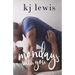 Mondays with you