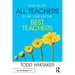 How to Get All Teachers to Become Like the Best Teachers