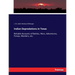 Indian Depredations in Texas: Reliable Accounts of Battles, Wars, Adventures, Forays, Murders, etc.