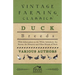 Duck Breeds - With Information on the White Aylesbury, the Rouen, the Muscovy and Other Breeds of Duck