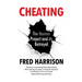 Cheating: The Human Project and Its Betrayal
