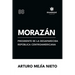 Morazán: presidente de la desaparecida República Centroamericana