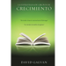 La Estrategia de Grupos de Crecimiento