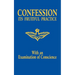 Confession: Its Fruitful Practice (with an Examination of Conscience)