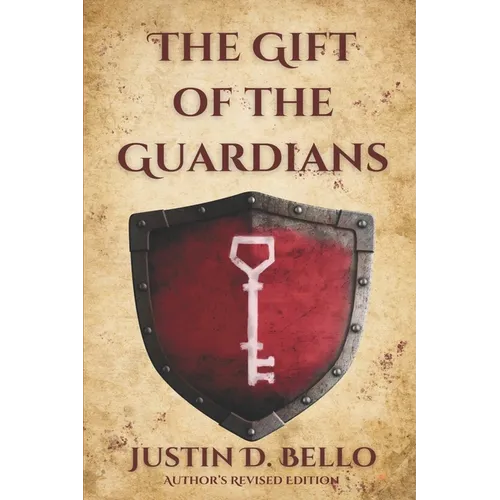 The Gift of the Guardians: Author's Revised Edition
