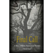 Final Call: A Mary O'Reilly Paranormal Mystery - Book Four