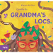 Grandma's Locs