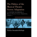 The Politics of the Musical Theatre Screen Adaptation: An Oxford Handbook of Musical Theatre Screen Adaptations