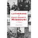 Lutherans of Cole County, Missouri: A History