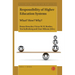 Responsibility of Higher Education Systems: What? How? Why?