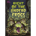 Night of the Undead Frogs