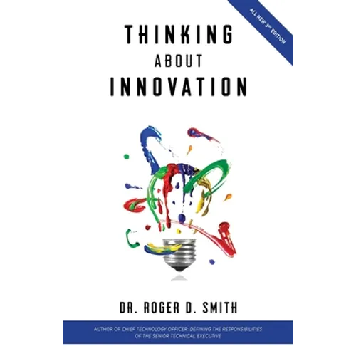 Thinking About Innovation: How Coffee, Libraries, Western Movies, Modern Art, and AI Changed the World of Business