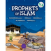 Prophets of Islam - Prophet Muhammad / Hud / Shuaib / Al-Yasa / Yahya