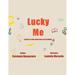 Lucky Me: A book to raise awareness of gratitude