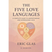 The Five Love Languages: A Complete Guide to Understanding and Expressing Love