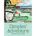Dimples' Adventure