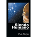 Siendo Humano: Tercera Edición