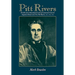 Pitt Rivers: The Life and Archaeological Work of Lieutenant-General Augustus Henry Lane Fox Pitt Rivers